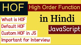 JavaScript High Order function in Hindi | Advance JavaScript tutorial | JavaScript HOF function