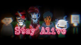 Stay Alive || Parasite Mix