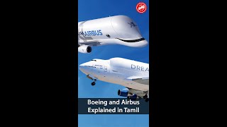 Boeing and Airbus explained in Tamil #tamilshorts #trending #emirates #boeing #airbus #a380 #tamil