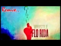 Flo rida-Whistle Remix 2012 Dj Antho *