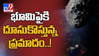 NASA warns of huge asteroid approaching Earth on July 24 - TV9