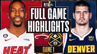 #8 HEAT at #1 NUGGETS | FULL GAME 1 HIGHLIGHTS | June 1, 2023