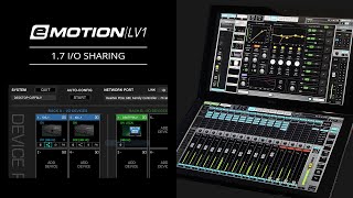 eMotion LV1 Tutorial 1.7: I/O Sharing