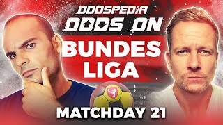 Odds On: Bundesliga - Matchday 21 - Free Football Betting Tips, Picks & Predictions