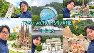 Tobu World Square Japan | Miniature World | Japan Travel Vlog