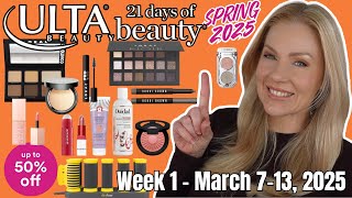 ULTA Beauty 21 Days of Beauty All WEEK 1 Sale Items Spring 2025 \ March 7-13