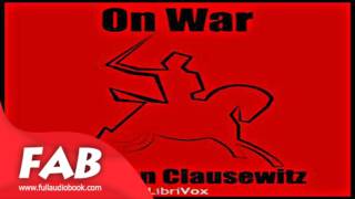 On War Volume 1 Full Audiobook by Carl von CLAUSEWITZ by Political Science