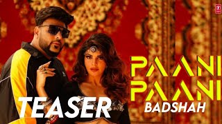 Paani Paani (Remix Bass) Song #Paani_Paani Badshah' Jacqueline New Song
