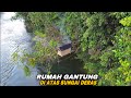 Rumah pohon Gantung,di atas sungai deras ,Bermalam sendiri