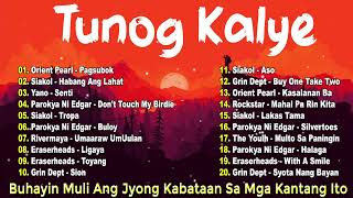 Siakol, Rivermaya, Callalily, Hale🚀 Tunog Kalye Songs 90's 🔥 Tunog Kalye Road Chill 🚔🚖