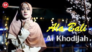 Ala Bali Sherine Cover By Ai Khodijah HD