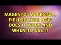 Magento: Magento2. fieldset.xml how does it work and when to use it