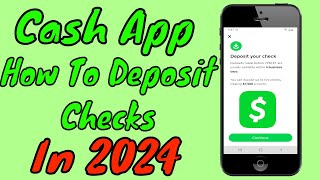 How To Deposit Checks In Cash App In 2024? (All Details Covered)