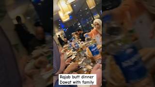 Rajab butt dinner with family #youtube #shorts #foryou