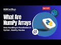 Python NumPy Tutorial | What Are NumPy Arrays | Python Tutorial For Beginners