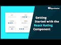 Getting Started with the React Rating Component