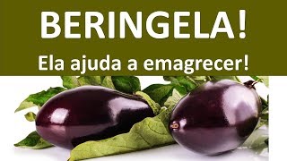 Beringela, ela ajuda a emagrecer! | Dr. Marco Menelau