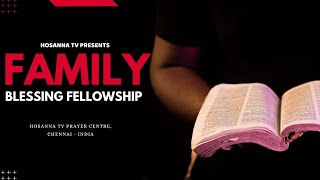 🔴🅻🅸🆅🅴  - Family Blessing Fellowship | 24.11.24 | Message Bro. Paramanatham | Tamil Christian Message