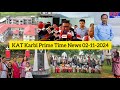 KAT Karbi Prime Time News Date 02-11-2024