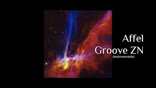 Affel - Groove ZN (Instrumentals) Full Album