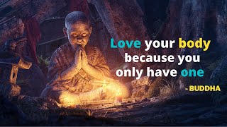 Buddha Quotes On Body || Wake Up Motivation
