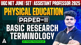 UGC NET Physical Education Paper 2 | Basic Research Terminology | By Monu Sir