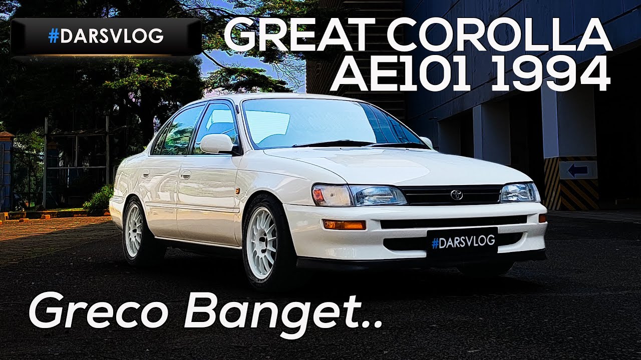 Modifikasi Harian 90s Toyota Great Corolla Ae101 1994 вђјпёџ Darsvlog