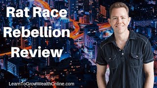 Rat Race Rebellion Review: Is Rat Race Rebellion Worth It?