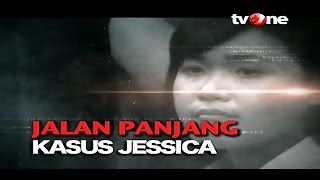 [FULL] Menyingkap Tabir - Jalan Panjang Kasus Jessica