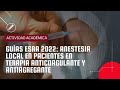 Guías ESRA 2022: Anestesia local en pacientes en terapia anticoagulante y antiagregante