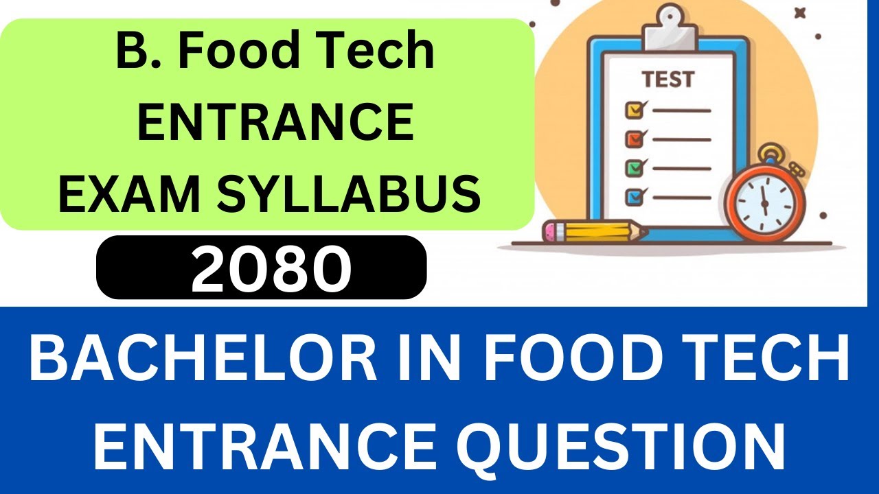 B Food Technology Entrance Exam Model Questions | B. Food Tech Entrance ...