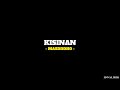 KISINAN - MASDDDHO [ LIRIK DAN TERJEMAHAN ]