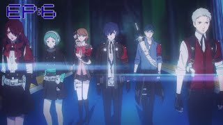 Persona 3 Reload Ep:6