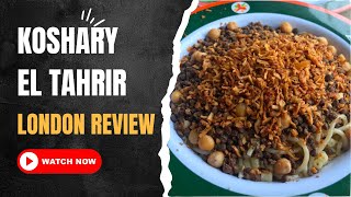 Koshary El Tahrir London review