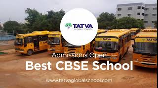 Tatva Global  School  | Safe \u0026 Dust Free A/C Bus Transportation | Admissions Open 2021-22