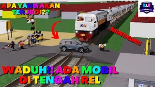 ADA MOBIL DI TENGAH REL!! APA YANG AKAN TERJADI?? 😱😱