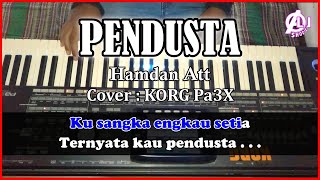 PENDUSTA - Hamdan Att - Karaoke Dangdut Original Korg Pa3X