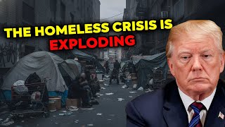 The Homeless Crisis Is Exploding These Cities Are Collapsing First