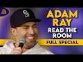 Adam Ray | Read The Room (Full Comedy Special)