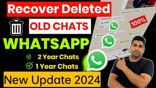 How to Recover WhatsApp messages without Backup (After New Update 2024) | Chats Recovery New Method