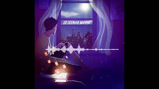 63-Ek-Tarfa #Darshan_Raval (official Status video) #JD_LESNAR_MUSIC #JDLESNAE #Love_Song_2021