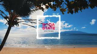 Soda State - Way To Go (Club Soda Mix)