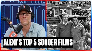 Alexi Lalas ranks his TOP 5 Soccer movies ever produced | SOTU
