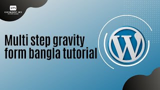 Multi step gravity form bangla tutorial