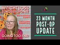 23 Month Post-Op Update // Bariatric Surgery in Mexico | My Gastric Bypass Journey