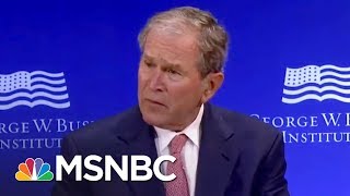 Barack Obama & George W. Bush Criticize President Trump Without Naming Him | The 11th Hour | MSNBC