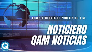 Noticiero QAM NoticIas 🎙 por La Q Digital | 15 de ENERO  del 2025