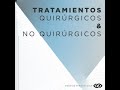 Tratamientos Quirúrgicos y No Quirúrgicos - Dr. Martín Devoto