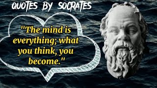 famous quotes by socrates |you should know before you get old |famous quotes|the quotes ch