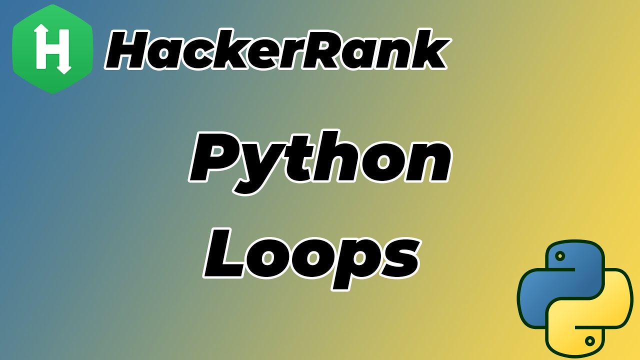 HackerRank Problem #5 Python Loops - YouTube